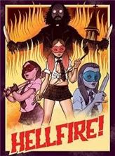 ������ �����! / Hellfire! / 2019