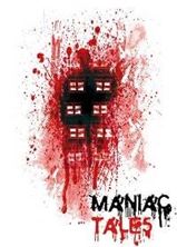 ����� ������� / Maniac Tales / 2016