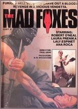 ������� ���� / Los violadores (Mad Foxes) / 1981