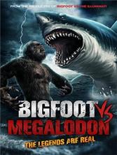 ������ ������ ���������� / Bigfoot vs Megalodon / 2021