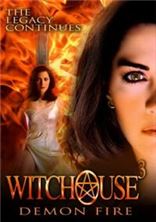 ��� ������ 3: �������� ����� / Witchouse 3: Demon Fire / 2001