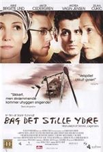 ��� ����������� ��� (�� ��������� ����������) / Bag det stille ydre (Restless souls) / 2005