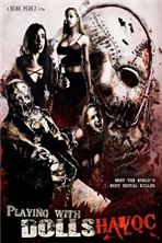 ���� � �����: ���� / Playing with Dolls: Havoc / 2017