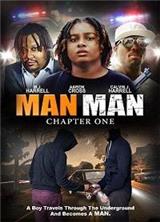 ���-���: ����� ������ / Man Man: Chapter One / 2019