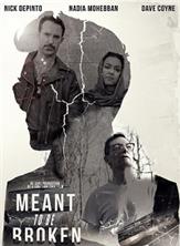 ����������� � ��������� / Meant to Be Broken / 2018