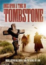 ������� � ��������� / Once Upon a Time in Tombstone / 2021