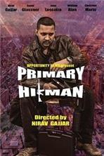 �������� ������ / Primary Hitman / 2018