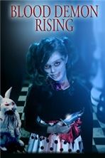 ������ ������ ����� / Blood Demon Rising / 2017