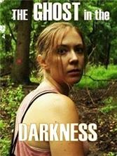 ������� �� ���� / The Ghost in the Darkness / 2019