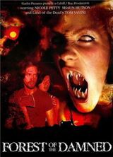 ��������� ��� / Forest of the Damned / 2005