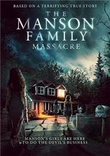 ����� ����� ������� / The Manson Family Massacre / 2019