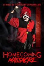 �����. ����������� ����� / Homecoming Massacre (Night of the Wicked Clown) / 2020