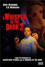 ظ��� �� ���� 2 / A Whisper in the Dark 2 / 2017