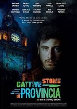 �������� ������� �� �������� / Bad Provincial Stories (Cattive storie di provincia) / 2021