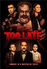 ������� ������ / Too Late / 2021