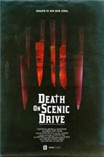 ������ �� ����� / Death on Scenic Drive / 2017