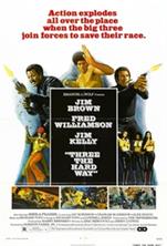 ���� ��� ������ ������� / Three the hard way / 1974