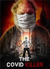 ������ �� ������ "�����" / The Covid Killer / 2021