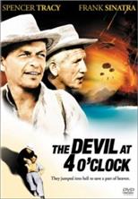 ������ � 4 ���� / The Devil at 4 O'Clock / 1961