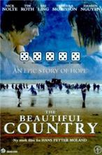 ������ ������� / The Beautiful Country / 2004