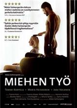 ������� ������ / Miehen tyo / 2007 /  ��