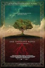 ������ ������ / One Thousand Ropes / 2016