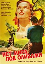 ��� ���� ��� ������� / Non c'e pace tra gli ulivi / 1950