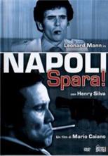 �������, �������! / Napoli spara! / 1977