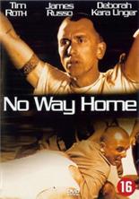 ����� ������ ��� / No Way Home / 1996