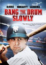 ��� � ������� �������� / Bang the Drum Slowly / 1973 / �� (��������)