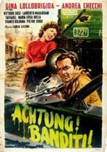 ������! �������! (���������! �������!) / Achtung! Banditi! / 1951