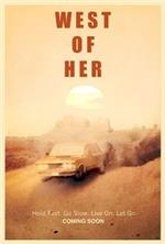 �������� �� �� / West of Her / 2017