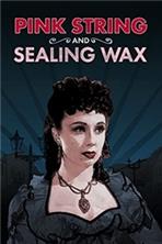 ������� ������ � ������ / Pink String and Sealing Wax / 1945 / ��