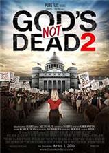 ��� �� ���� 2 / God's Not Dead 2 / 2016