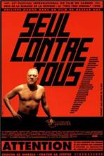���� ������ ���� / Seul contre tous (I Stand Alone, Menschenfeind) / 1998 / �� (��������, ��������)