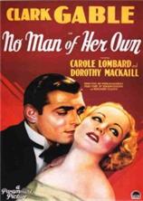 ������� ������� (�� �� �������) / No Man of Her Own / 1932
