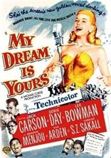 ��� ��� ���� (������ � ����) / My Dream Is Yours / 1949