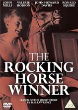 ���������� �� ���������� ������� / The Rocking Horse Winner / 1949 / �� (������)