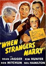 ����� ������� ���������� / When Strangers Marry / 1944