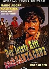 ��������� ������� � ����� ���� / Der letzte Ritt nach Santa Cruz (The Last Ride To Santa Cruz) / 1964