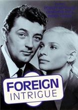 ����������� ������� / Foreign Intrigue / 1956