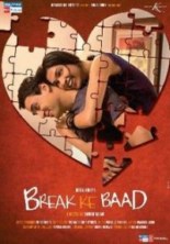 ����� ����������� / Break Ke Baad (After the Break) / 2010