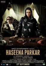 ������, �������� ������ / Haseena Parkar / 2017