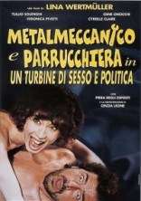 ������� � ������������ � ����� ����� � �������� / Metalmeccanico e parrucchiera in un turbine di sesso e di politica / 1996
