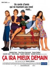 ��� �����, ����� / Ca ira mieux demain / 2000