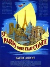 ���� �� ��� ���������� � ������ / Si Paris nous etait conte / 1956