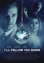 � ������� ���� (� ��� �� �����) / I`ll Follow You Down / 2013