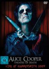 Alice Cooper - Theatre Of Death: Live At Hammersmith