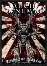 Arch Enemy - Tyrants of the Rising Sun: Live in Japan