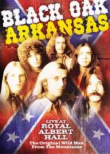 Black Oak Arkansas - Live At Royal Albert Hall 1970